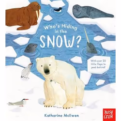 ISBN Who's Hiding in the Snow?, Hardcover, 12 pages