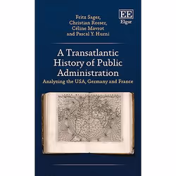 ISBN A Transatlantic History of Public Administration, English, Hardcover, 224 pages