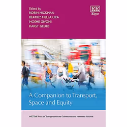 ISBN A Companion to Transport, Space and Equity, English, Hardcover, 336 pages