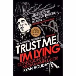 Allen & Unwin Trust Me I'm Lying, Politics, English, Paperback, 320 pages