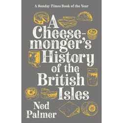 ISBN A Cheesemonger's History of The British Isles book Paperback 384 pages