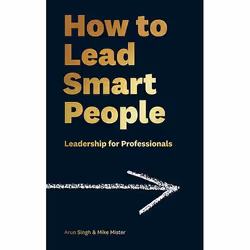 ISBN How to Lead Smart People, Hardcover, 256 pages