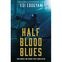 ISBN Half Blood Blues book Paperback 352 pages