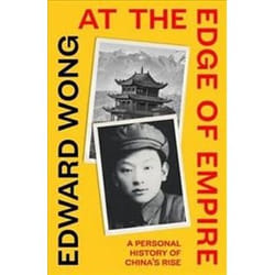 ISBN At the Edge of Empire : A Family's Reckoning With China book History English Hardcover 352 pages