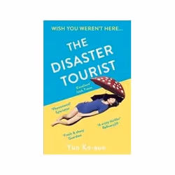 ISBN Disaster Tourist, General novel, English, 192 pages