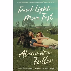 ISBN Travel Light, Move Fast, Paperback, 240 pages