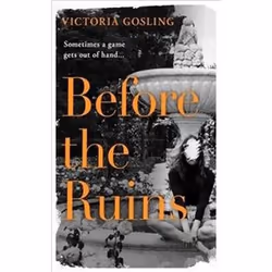 ISBN Before the Ruins, General novel, English, 320 pages