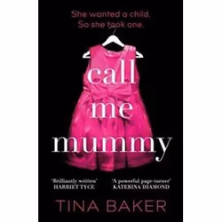 ISBN Call Me Mummy : Thriller for Mother's Day 2021, Detective, English, 384 pages