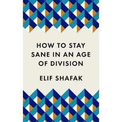 ISBN How to Stay Sane in an Age of Division book Paperback 96 pages