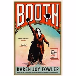 ISBN Booth : Longlisted for the Booker Prize 2022, General novel, English, 496 pages