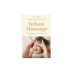 ISBN Infant Massage : A Handbook for Loving Parents