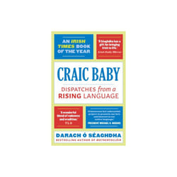 Craic Baby by OSeaghdha & Darach