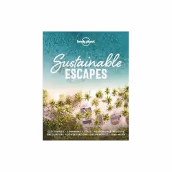 ISBN Sustainable Escapes -LP-, Travel, English, Hardcover, 256 pages