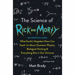 ISBN The Science of Rick and Morty, Paperback, 336 pages