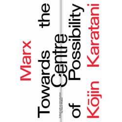 ISBN Marx: Towards the Centre of Possibility book English Paperback 160 pages