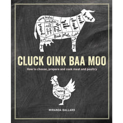 ISBN Cluck, Oink, Baa, Moo book Cooking English Paperback 208 pages