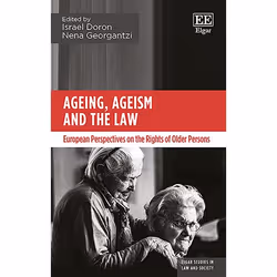 ISBN Ageing, Ageism and the Law, English, Hardcover, 224 pages
