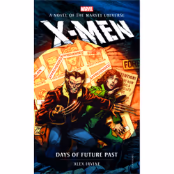 ISBN Marvel Novels - X-Men: Days of Future Past, English, Paperback, 272 pages