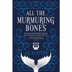 ISBN All the Murmuring Bones, English, Paperback, 368 pages