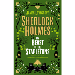 ISBN Sherlock Holmes and The Beast of the Stapletons, English, Hardcover, 416 pages