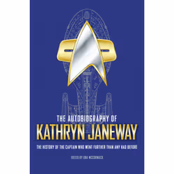 ISBN The Autobiography of Kathryn Janeway, English, Hardcover, 224 pages