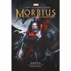ISBN Morbius: The Living Vampire - Blood Ties, English, Paperback, 304 pages
