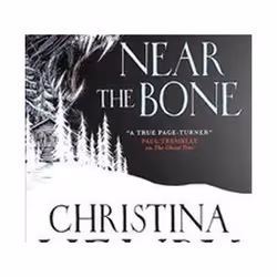 ISBN Near the Bone, Fantasy, English, Paperback, 363 pages
