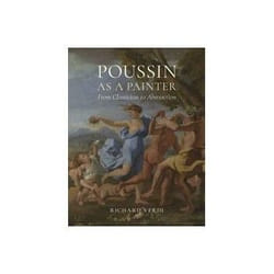 ISBN Poussin as a Painter: From Classicism to Abstraction book Art & design English Hardcover 352 pages