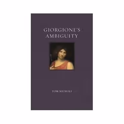 ISBN Giorgione's Ambiguity, Art & design, English, Hardcover, 253 pages