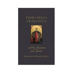 ISBN Piero Della Francesca And the Invention of the Artist book Art & design English Hardcover 368 pages