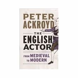 ISBN English Actor: From Medieval to Modern, History, English, Hardcover, 400 pages