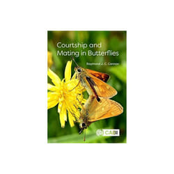 Courtship and Mating in Butterflies by Cannon & Raymond J C Formerly of the Food and Environment Res