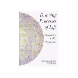 ISBN Drawing Processes of Life: Molecules-Cells-Organisms, Art & design, English, 336 pages
