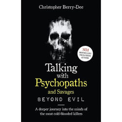 ISBN Talking With Psychopaths and Savages: Beyond Evil book Paperback 304 pages