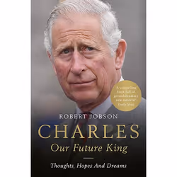 ISBN Charles: Our Future King, Paperback, 320 pages