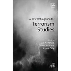 ISBN A Research Agenda for Terrorism Studies