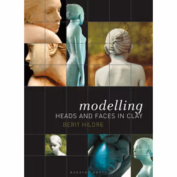 ISBN Modelling Heads and Faces in Clay, English, Paperback, 80 pages