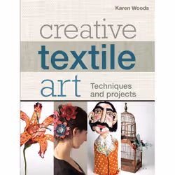 ISBN Creative Textile Art, English, Paperback, 128 pages