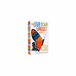 The Live Your Values Deck Sort Out Honor and Practice What Matters Most to You