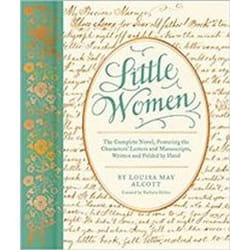 ISBN Little Women : The Complete Novel, Featuring the Characters' Letters and Manuscripts, Written and Fo book General novel English Hardcover 360 pages