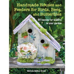 ISBN Handmade Houses and Feeders for Birds, Bees, and Butterflies book Animals English Paperback 144 pages