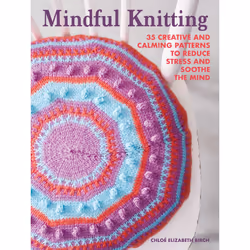 ISBN Mindful Knitting, English, 128 pages