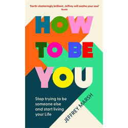 Profile Books How to Be You (Paperback) book Health, mind & body