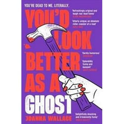 ISBN You'd Look Better as a Ghost book Detective English Paperback 336 pages