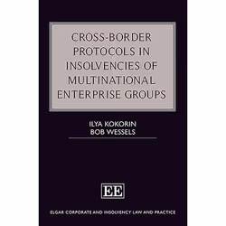 ISBN Cross-Border Protocols in Insolvencies of Multinational Enterprise Groups, English, Hardcover, 384 pages