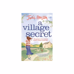 A Village Secret - Julie Houston - book