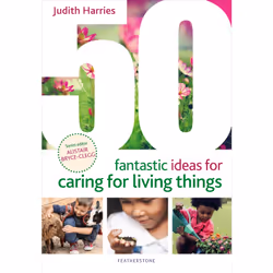 ISBN 50 Fantastic Ideas for Caring for Living Things, English, Paperback, 64 pages
