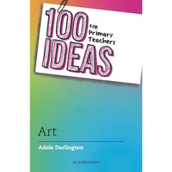 ISBN 100 Ideas for Primary Teachers: Art book English Paperback 136 pages