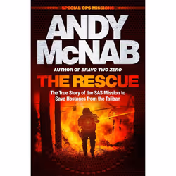 Andy McNab - The Rescue: The True Story of the SAS Mission