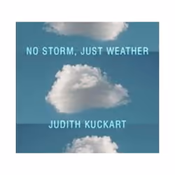 ISBN No Storm Just Weather, General novel, English, Hardcover, 200 pages